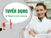 Việc làm trình dược viên tại hà nội và toàn quốc
